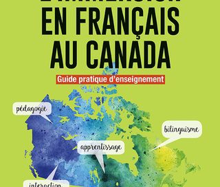 Couverture du livre L’immersion au Canada – Guide pratique d’enseignement