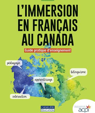 Couverture du livre L’immersion au Canada – Guide pratique d’enseignement