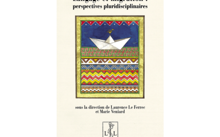 Langage et migration : perspectives pluridisciplinaires